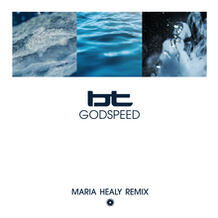 Godspeed (Maria Healy Remix)