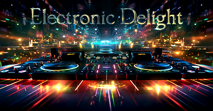 Electronic Delight